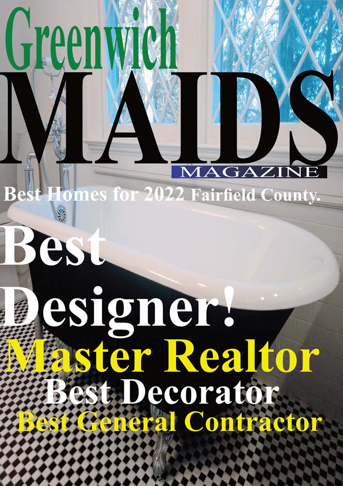 A magazine cover with a bathtub and the text: Greenwich Maids Magazine. Best Homes for 2022 Fairfield County. Best Designer! Master Realtor, Best Decorator, Best General Contractor.
